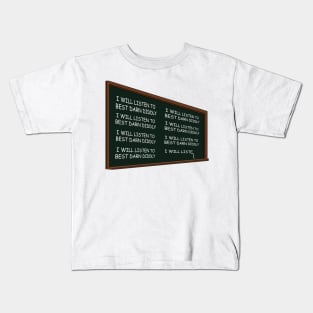 I Will Listen to Best Darn Diddly Kids T-Shirt